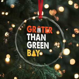 Funny Greater Than Green Bay Cheese Grate Crystal Glass Ornament TS11 Print Your Wear
