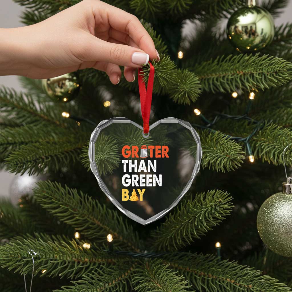 Funny Greater Than Green Bay Cheese Grate Heart Crystal Glass Ornament TS11 Print Your Wear