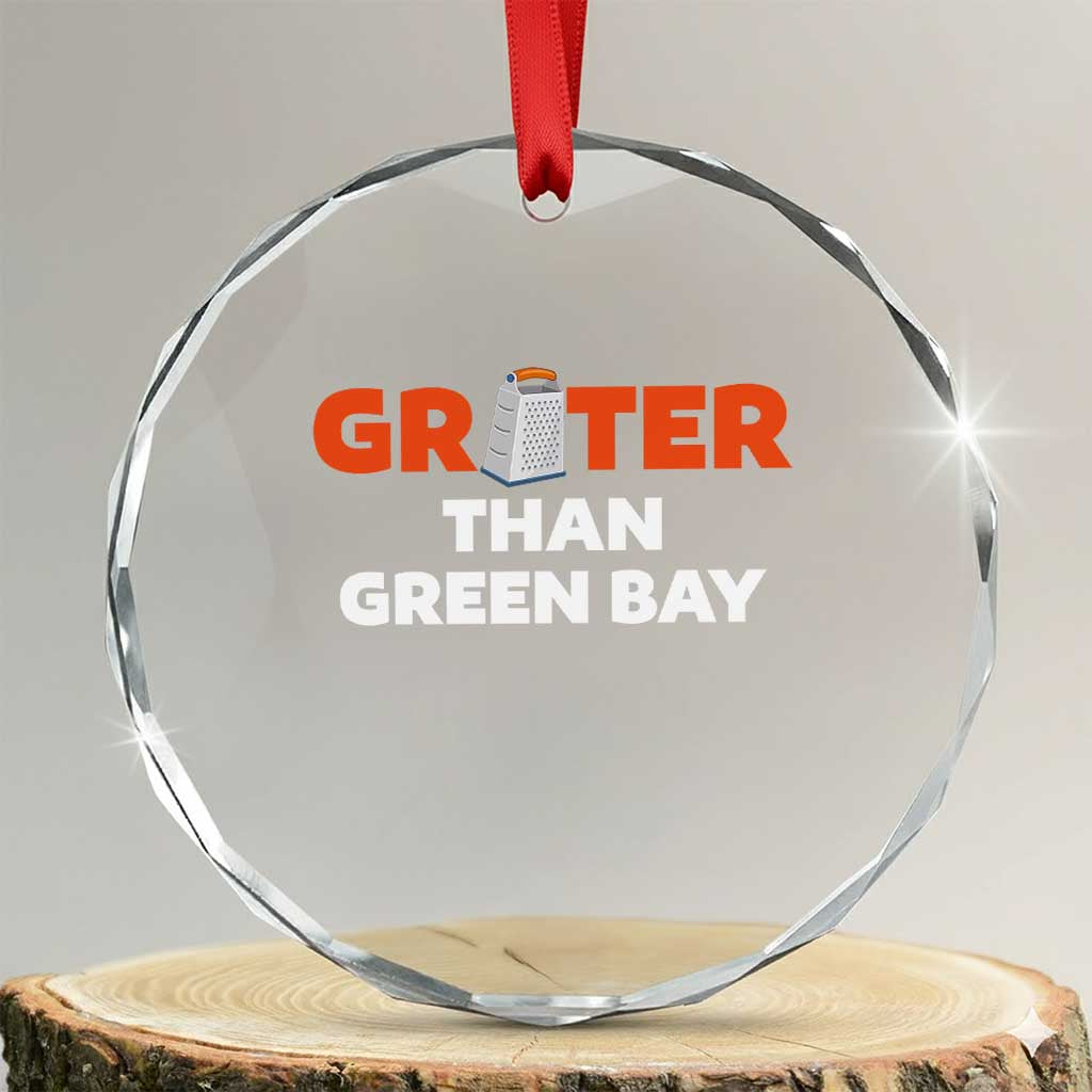 Funny Greater Than Green Bay Rivalry Crystal Glass Ornament Cheese Grater TS02 Transparent Glass 3'' Circle Print Your Wear