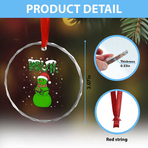 Funny Green Snowman Six Seven Meme Crystal Glass Ornament Christmas Gift For Gen Z TS12 Print Your Wear