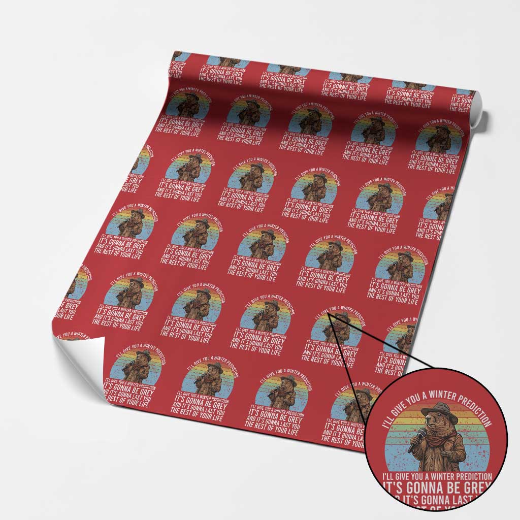 Funny Groundhog Day Wrapping Paper Roll I Will Give You A Winter Prediction Woodchuck Movie TS11 Red Print Your Wear