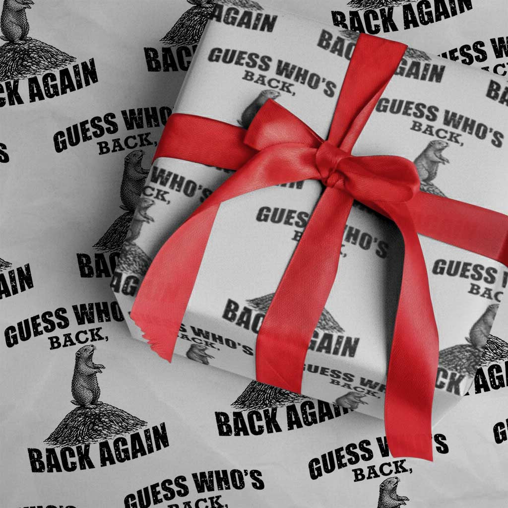 Funny Groundhog Day Wrapping Paper Roll Retro Guess Whos Back TS10 White Print Your Wear
