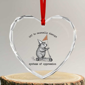 Funny Groundhog Scooter Meme Heart Crystal Glass Ornament Off To Causually Disrupt System Of Oppression TS14 Transparent Glass 3'' Heart Print Your Wear