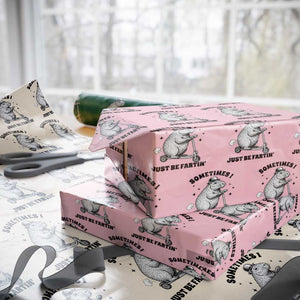 Funny Groundhog Scooter Wrapping Paper Roll Sometimes I Just Be Fartin TS14 Light Pink Print Your Wear