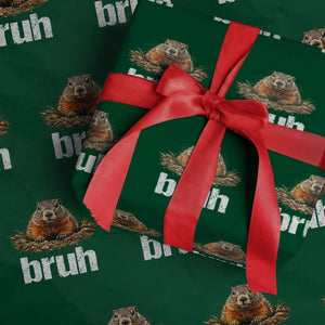 Funny Groundhog Wrapping Paper Roll Ground Hog Meme Lover Bruh Groundhog Day TS10 Green Print Your Wear