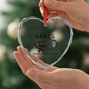Funny Grumpy Cat Dart Player Heart Crystal Glass Ornament Because Murder Is Wrong Pub Game Gift - Print Your Wear