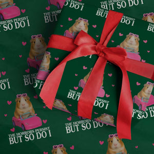 Funny Guinea Pig Lover Gift Wrapping Paper Roll The Horrors Persist But So Do I TS12 Green Print Your Wear