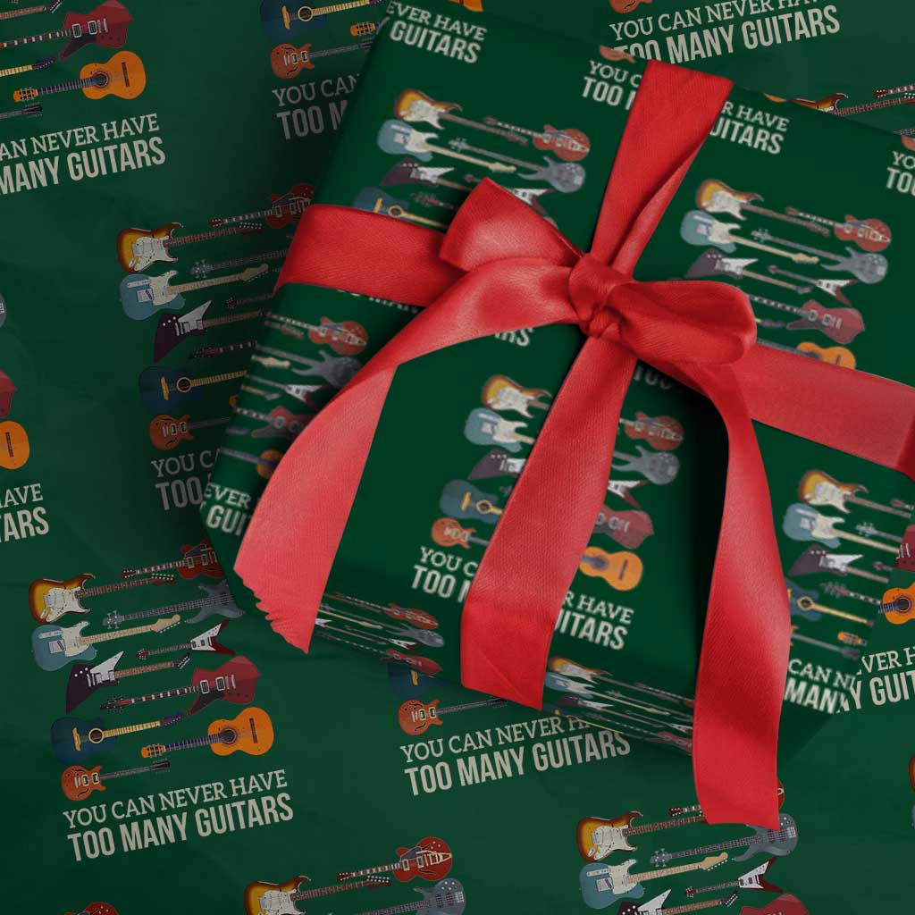 Funny Guitarist Wrapping Paper Roll You Can Never Have Too Many Guitars Vintage Guitar Lineup TS10 Green Print Your Wear