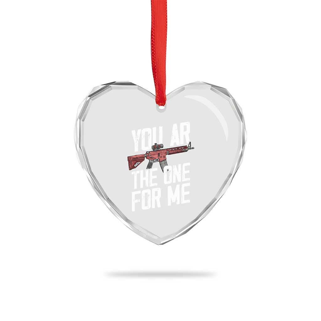 Funny Gun Lover Valentine Pun Heart Crystal Glass Ornament You AR the One for Me Tactical Romance TS02 Print Your Wear