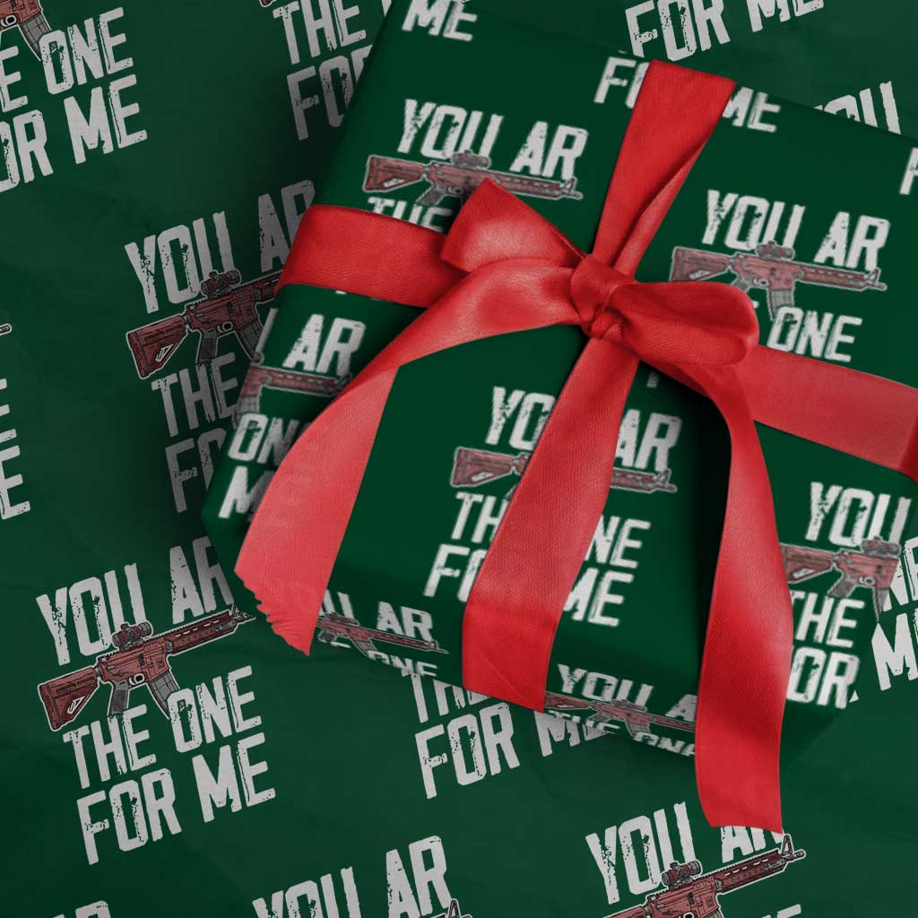 Funny Gun Lover Valentine Pun Wrapping Paper Roll You AR the One for Me Tactical Romance TS02 Green Print Your Wear