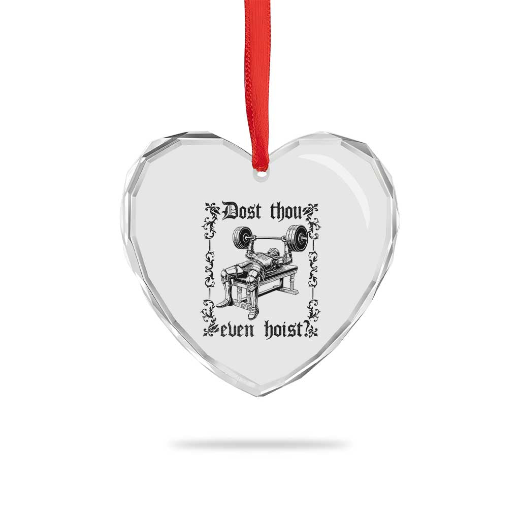 Funny Gym Meme Dost Thou Even Hoist Heart Crystal Glass Ornament Medieval Knight Weight Lifting Workout TS11 Print Your Wear