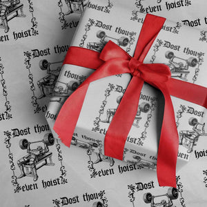 Funny Gym Meme Dost Thou Even Hoist Wrapping Paper Roll Medieval Knight Weight Lifting Workout TS11 White Print Your Wear