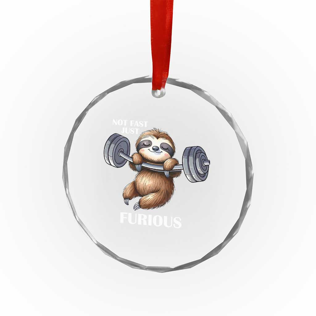 Funny Gym Sloth Crystal Glass Ornament Not Fast Just Furious TS12 Print Your Wear
