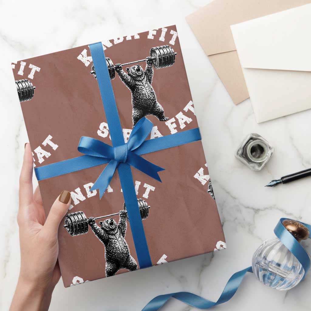 Funny Gym Wrapping Paper Roll Kinda Fit Sorta Fat Bear Weightlifting Workout TS10 Mocha Print Your Wear