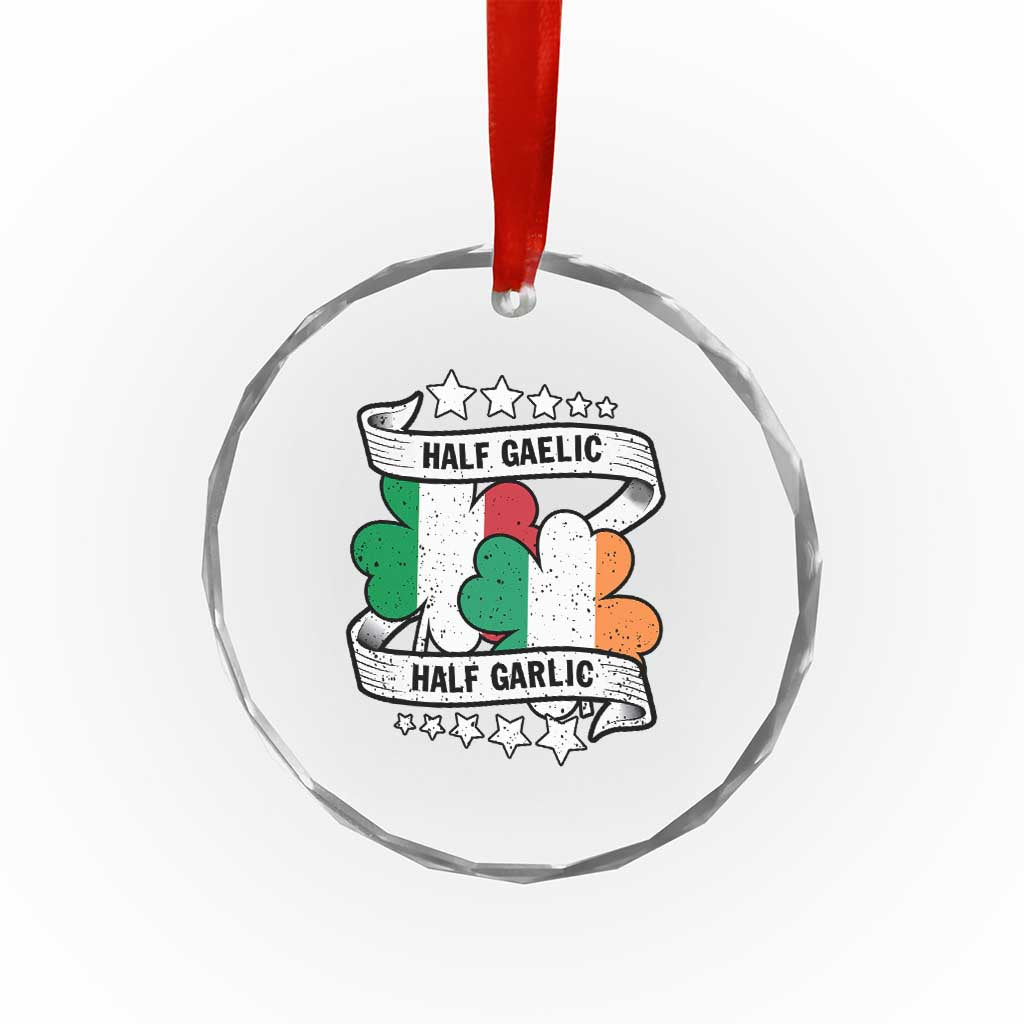 Funny Half Gaelic Half Garlic Crystal Glass Ornament Irish Italian St. Patrick's Day TS11 Print Your Wear