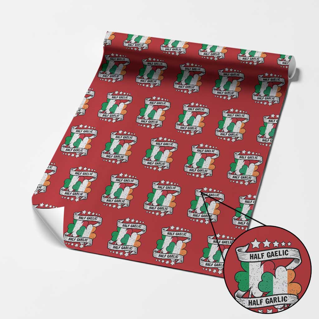 Funny Half Gaelic Half Garlic Wrapping Paper Roll Irish Italian St. Patrick's Day TS11 Red Print Your Wear