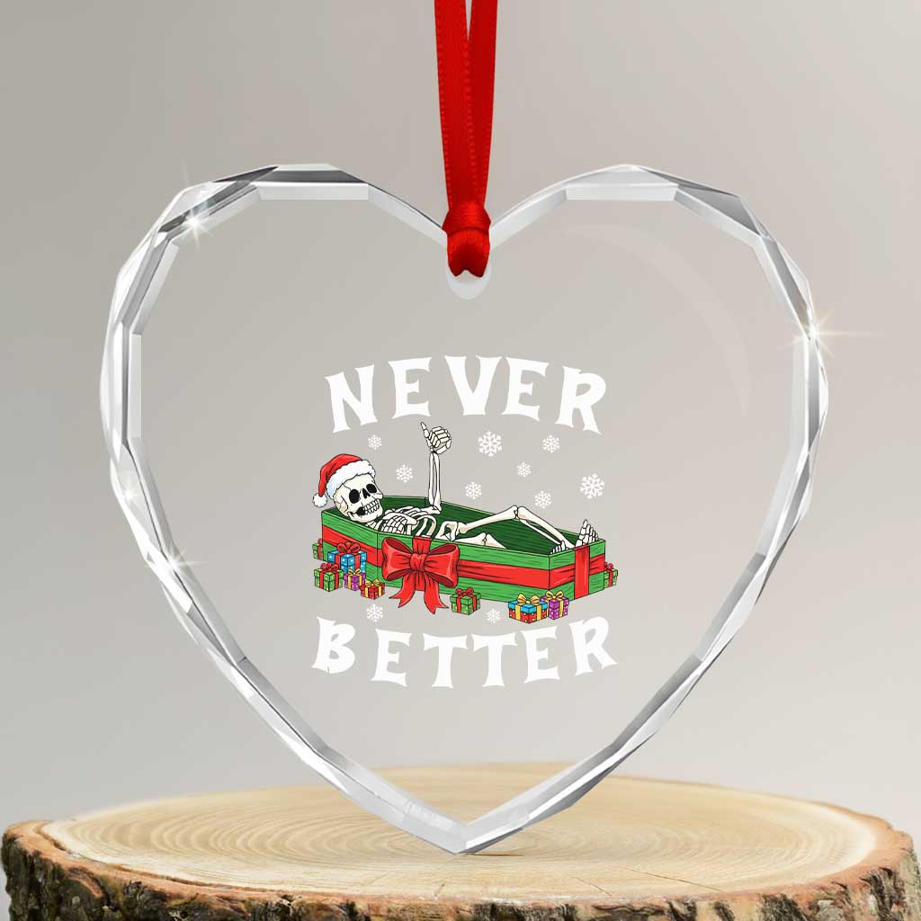 Funny Halloween Christmas Never Better Heart Crystal Glass Ornament Xmas Skeleton Coffin TS11 Transparent Glass 3'' Heart Print Your Wear
