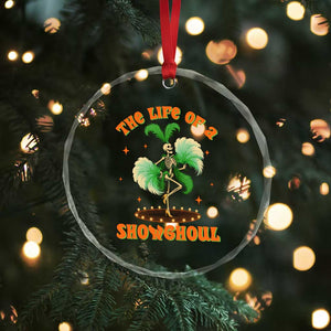 Funny Halloween Costume Showgirl Crystal Glass Ornament The Life of A Showghoul Slay Skeleton Girl TS10 Print Your Wear