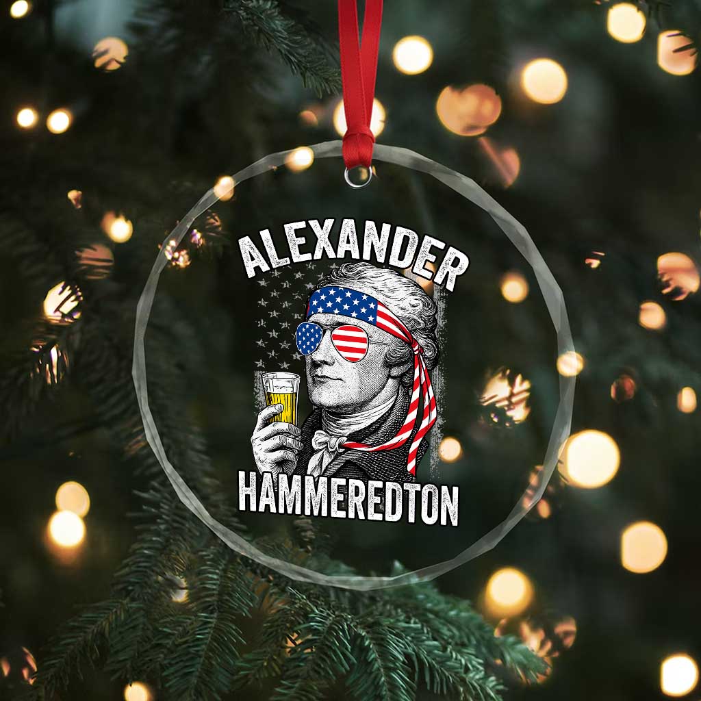 Funny Hamilton Drinking Crystal Glass Ornament Alexander Hammeredton 4th of July Beer Merica Flag TS10 Print Your Wear