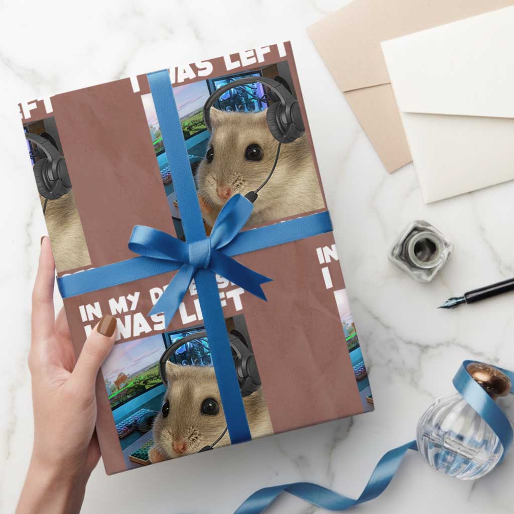 Funny Hamster Gamer Wrapping Paper Roll In My Defense I Was Left Unsupervised TS12 Mocha Print Your Wear