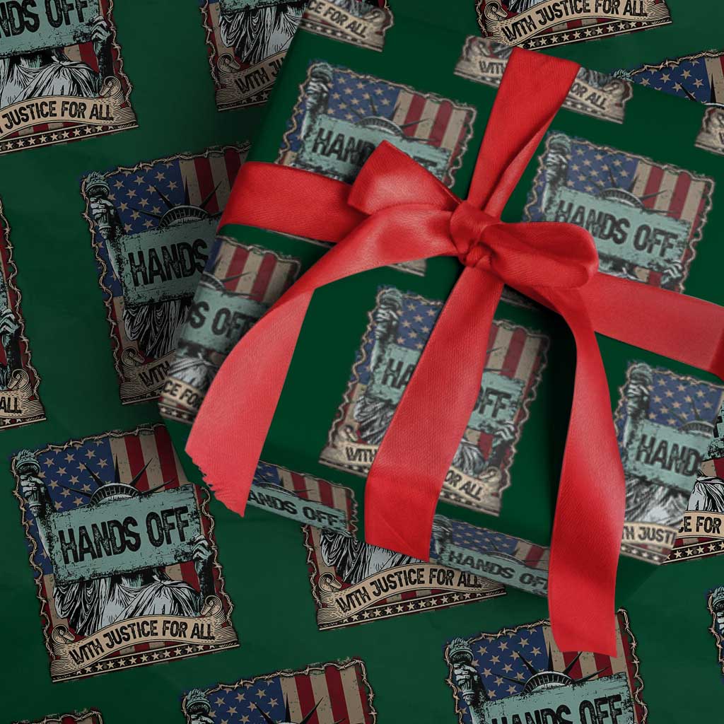 Funny Hands Off With Justice For All Wrapping Paper Roll Statue Of Liberty American Flag TS11 Green Print Your Wear