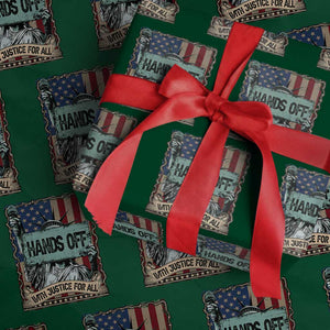 Funny Hands Off With Justice For All Wrapping Paper Roll Statue Of Liberty American Flag TS11 Green Print Your Wear