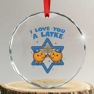 Funny Hanukkah Crystal Glass Ornament I Love You A Latke Gift TS12 Transparent Glass 3'' Circle Print Your Wear
