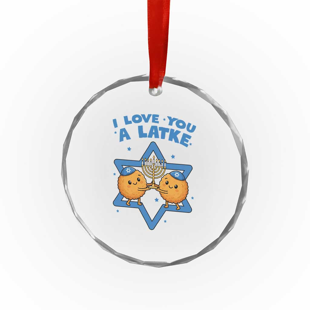 Funny Hanukkah Crystal Glass Ornament I Love You A Latke Gift TS12 Print Your Wear