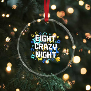 Funny Hanukkah Eight Crazy Night Crystal Glass Ornament Jewish Hebrew Chanukah David Stars TS11 Print Your Wear