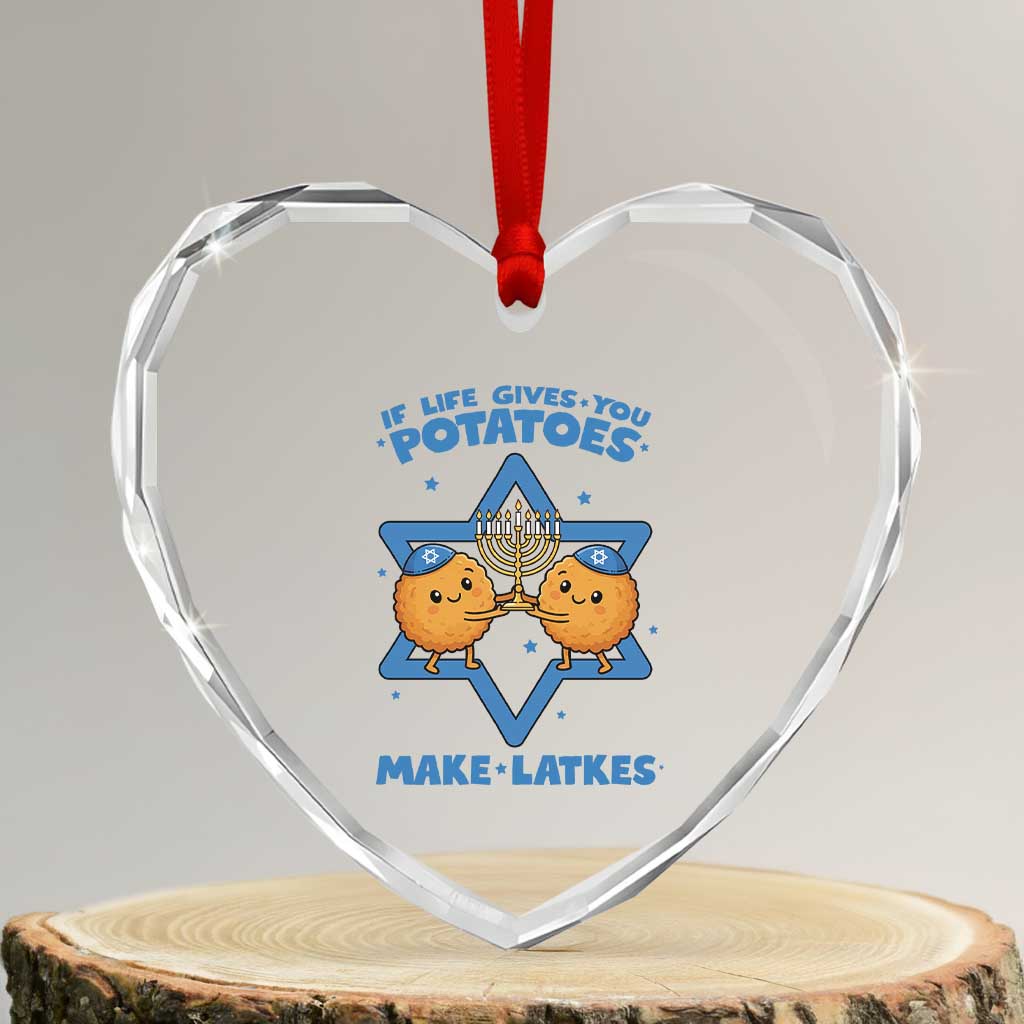 Funny Hanukkah Gift Heart Crystal Glass Ornament If Life Gives You Potatoes Make Latkes TS12 Transparent Glass 3'' Heart Print Your Wear