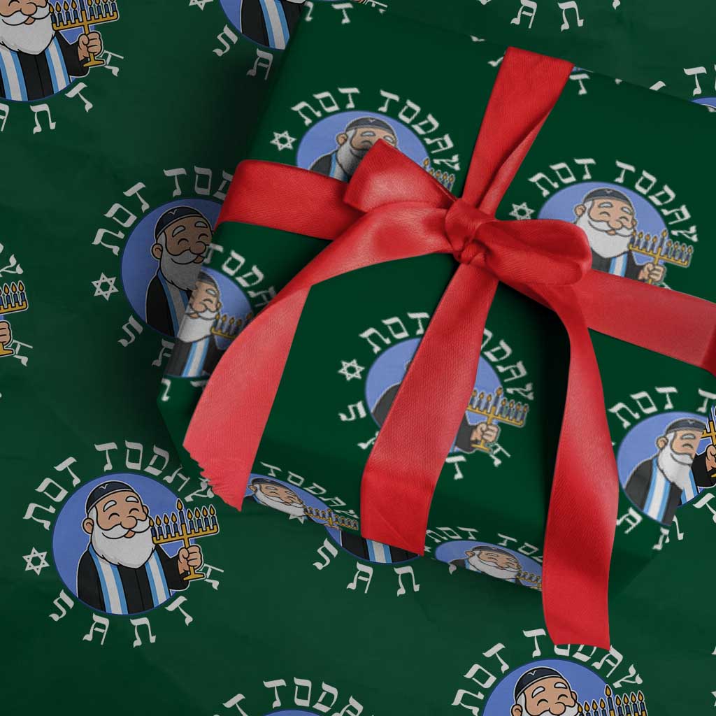 Funny Hanukkah Not Today Santa Wrapping Paper Roll Jewish Chanukah Chrismukkah TS11 Green Print Your Wear
