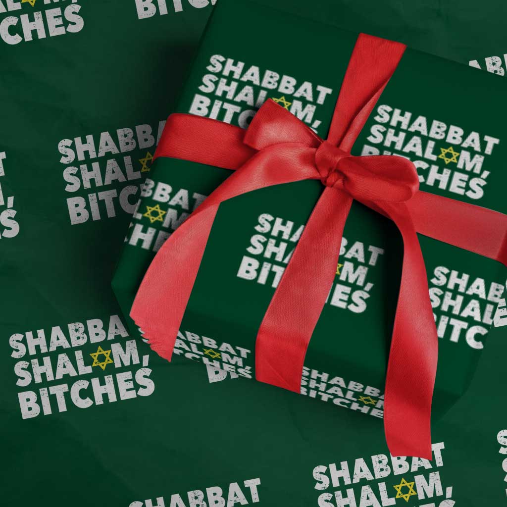 Funny Hanukkah Shabbat Shalom Bitches Wrapping Paper Roll Star Of David TS11 Green Print Your Wear
