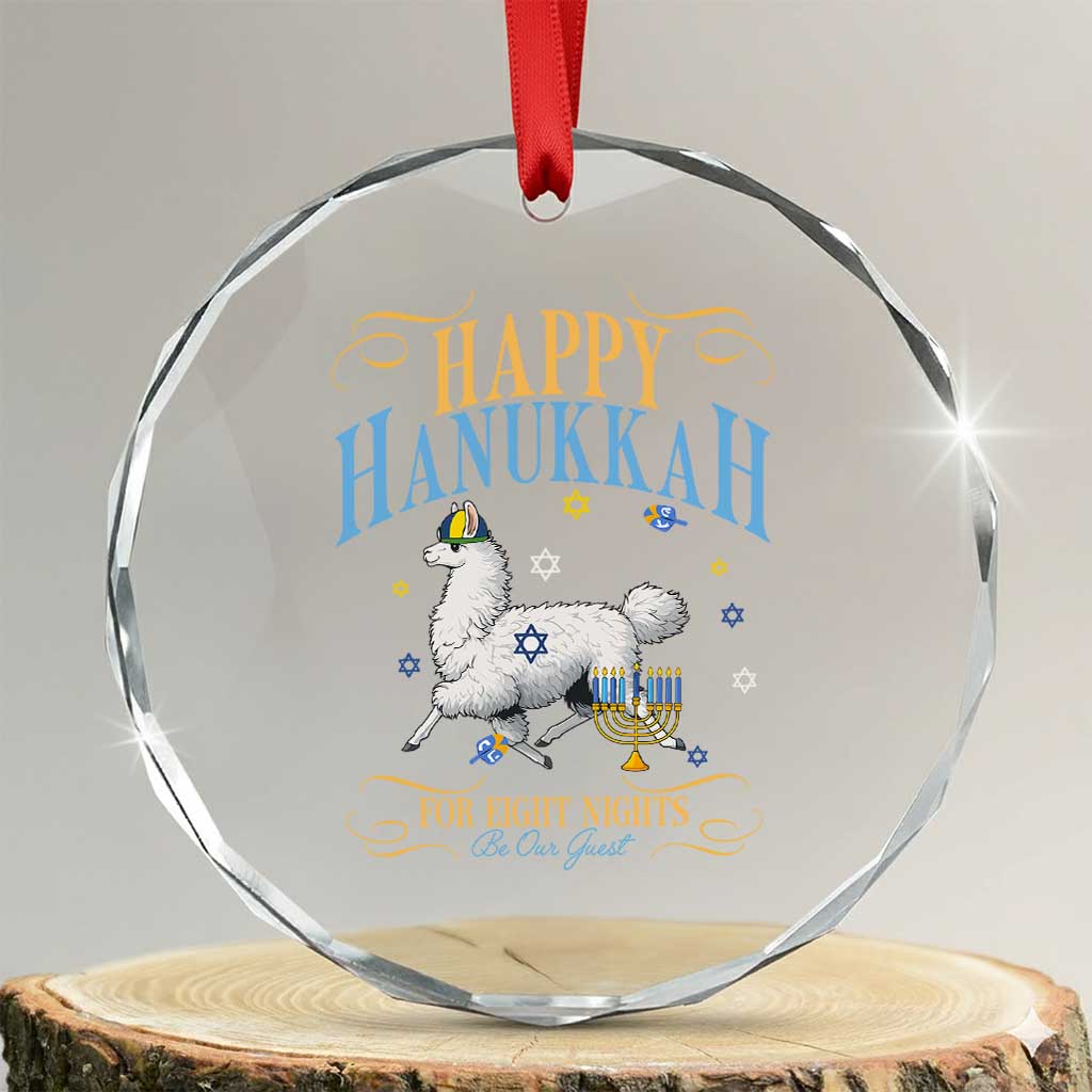 Funny Happy Hanukkah Llama Be Our Guest For Eight Nights Gift Crystal Glass Ornament Funny Hanukkah Gift TS12 Transparent Glass 3'' Circle Print Your Wear