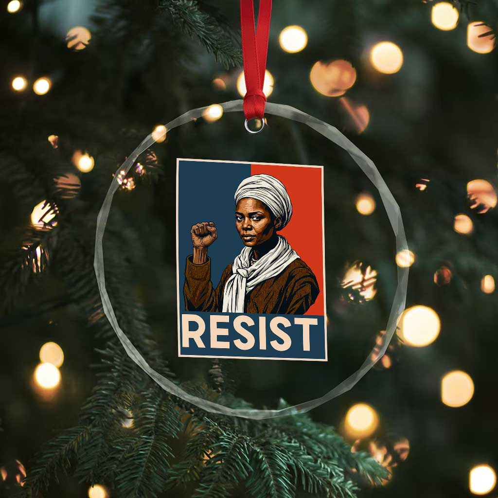 Funny Harriet Tubman Says Resist Crystal Glass Ornament Strong Black Woman Leader TS12 Print Your Wear