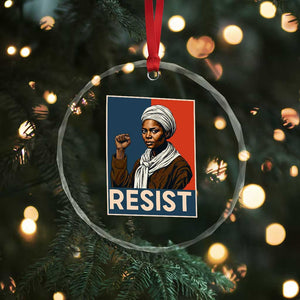 Funny Harriet Tubman Says Resist Crystal Glass Ornament Strong Black Woman Leader TS12 Print Your Wear