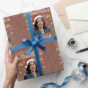 Funny Harris Christmas Wrapping Paper Roll All I Want For Xmas Is Kamala La La La TS11 Mocha Print Your Wear