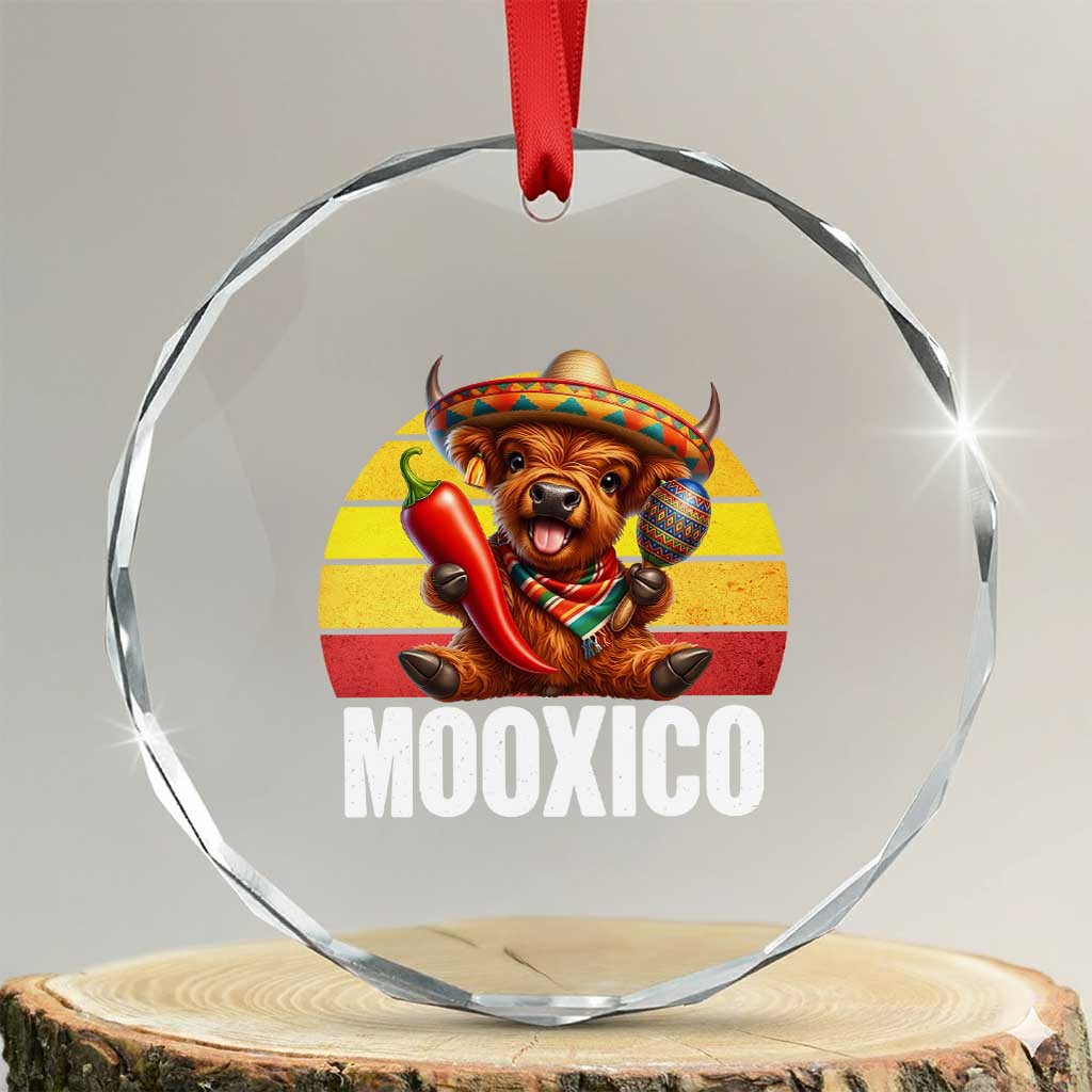 Funny Highland Cow MooXico Crystal Glass Ornament Cinco De Mayo Fiesta Party TS12 Transparent Glass 3'' Circle Print Your Wear
