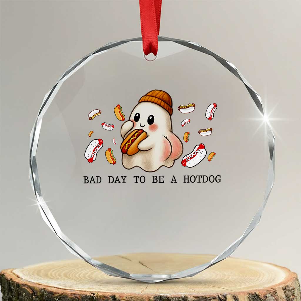 Funny Hot Dog Ghost Halloween Crystal Glass Ornament Bad Day To Be A Hotdog TS14 Transparent Glass 3'' Circle Print Your Wear