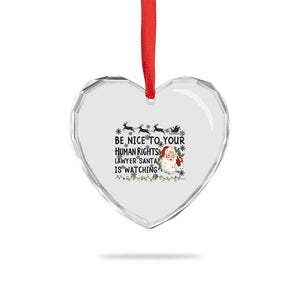 Funny Human Rights Lawyer Christmas Santa Is Watching Gift Heart Crystal Glass Ornament TS12 Print Your Wear