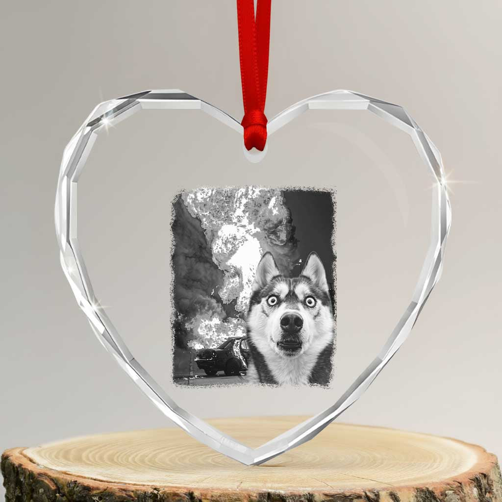 Funny Husky Chaos Heart Crystal Glass Ornament Cool Dog Selfie With Burning Car TS12 Transparent Glass 3'' Heart Print Your Wear
