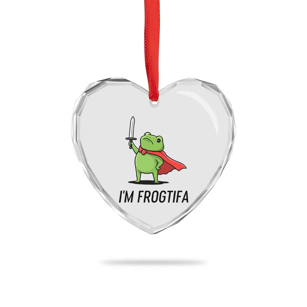 Funny Huzzah Frog Heart Crystal Glass Ornament Im Frogtifa Knight Resist Protest TS02 Print Your Wear
