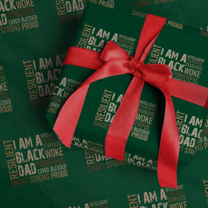 Funny I Am A Black Dad Wrapping Paper Roll Black History Month Fathers Day TS11 Green Print Your Wear
