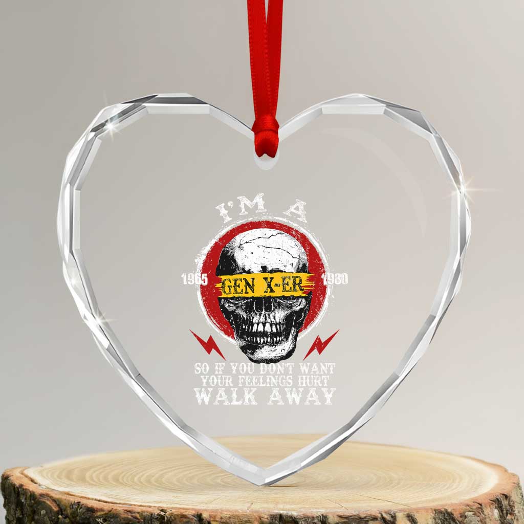 Funny I Am A Gen X-er Heart Crystal Glass Ornament So If You Dont Want Your Feeling Hurt Walk Away Vintage Skull TS11 Transparent Glass 3'' Heart Print Your Wear