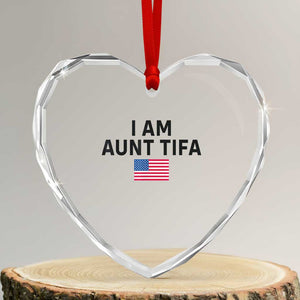 Funny I Am Aunt Tifa Heart Crystal Glass Ornament Sarcastic Political Meme American Flag TS02 Transparent Glass 3'' Heart Print Your Wear
