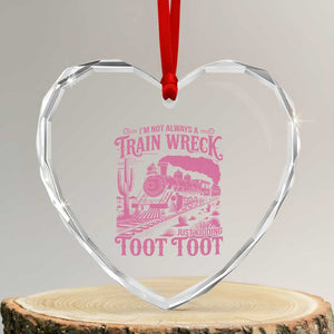 Funny I Am Not Always A Train Wreck Just Kidding Toot Toot Heart Crystal Glass Ornament Pink Train TS11 Transparent Glass 3'' Heart Print Your Wear