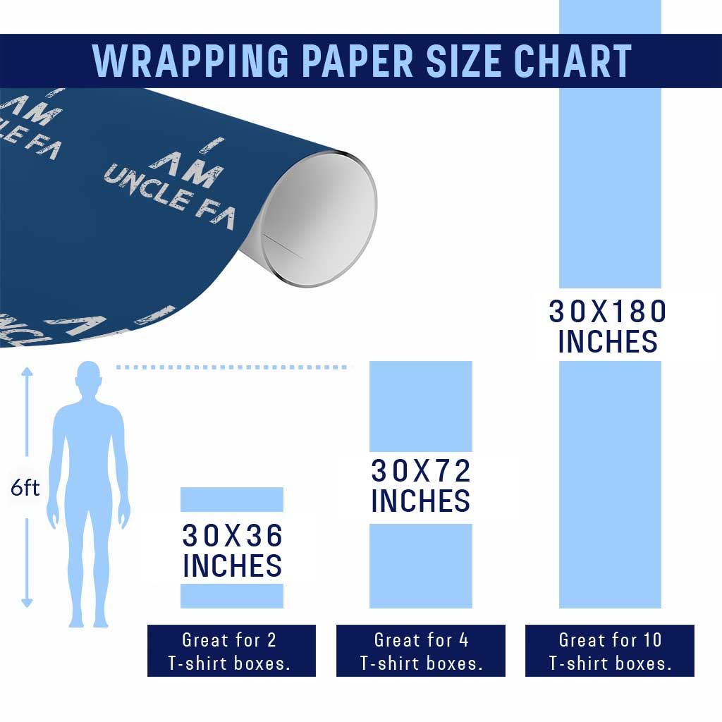 Funny I Am Uncle Fa Wrapping Paper Roll Political Satire Fight Fascism Protest TS11 Print Your Wear
