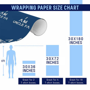 Funny I Am Uncle Fa Wrapping Paper Roll Political Satire Fight Fascism Protest TS11 Print Your Wear