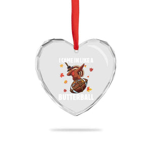 Funny I Came In Like A Butterball Heart Crystal Glass Ornament Thanksgiving Dabbing Turkey TS11 Print Your Wear