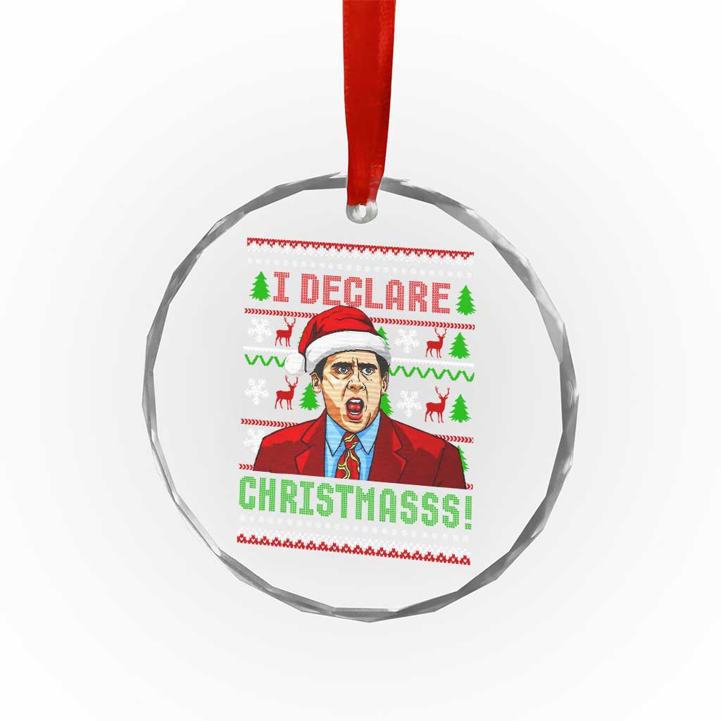 Funny I Declare Christmas Crystal Glass Ornament Funny Christmas Office Holiday Meme TS11 Print Your Wear