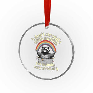 Funny I Don't Struggle With Autism I'm Actually Very Good At It Crystal Glass Ornament Autistic Racoon TS11 Print Your Wear